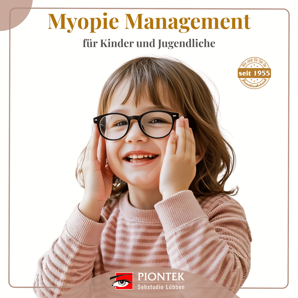Erfahren Sie mehr über Myopiemanagement - bei Augenoptik Piontek - Sehstudio Lübben - Hier Klicken Myopie Management
